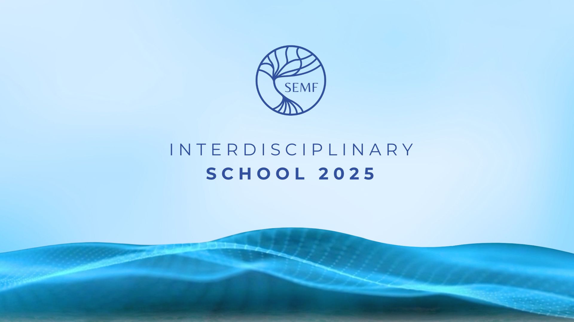 Interdisciplinary School 2025